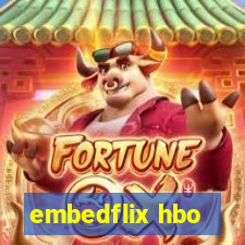 embedflix hbo